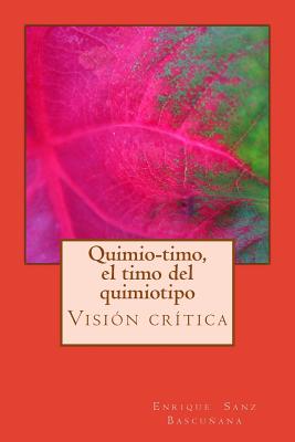 Quimiotimo, el timo del quimiotipo