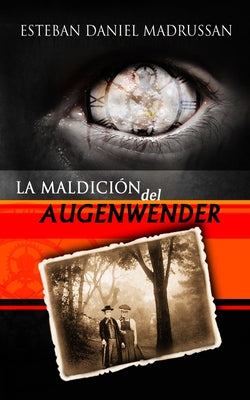 La maldición del Augenwender