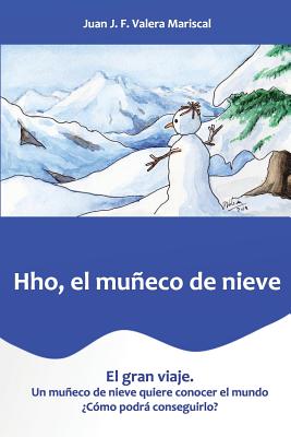 Hho El Muñeco de Nieve: El Gran Viaje