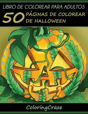 Libro de Colorear para Adultos: 50 Páginas de Colorear de Halloween