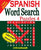 Large Print SPANISH Word Search Puzzles 4