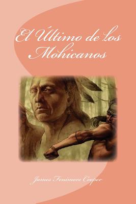 El Último de los Mohicanos