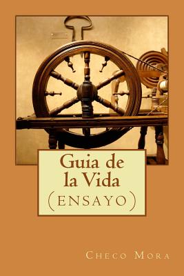 Guia de la Vida: (ensayo)