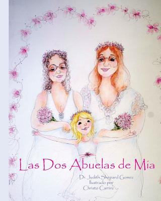 Las Dos Abuelas de Mia