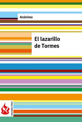 El lazarillo de Tormes: (low cost). Edición limitada