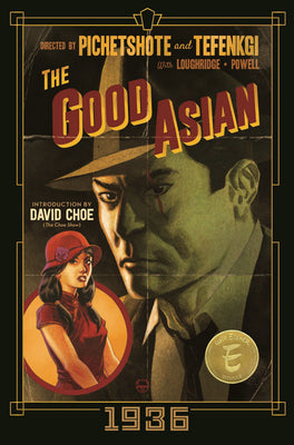 The Good Asian: 1936 Deluxe Edition