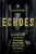 Echoes: The Saga Anthology of Ghost Stories