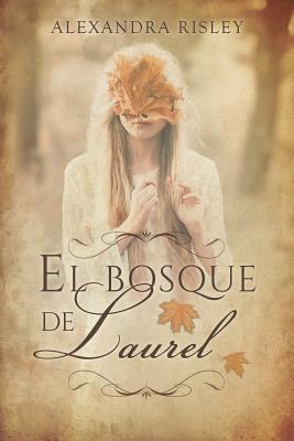 El bosque de Laurel