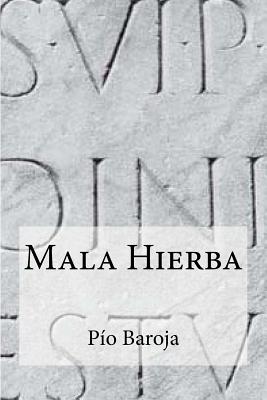 Mala Hierba