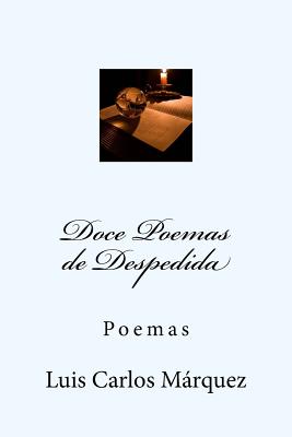 Doce Poemas de Despedida: Poemas