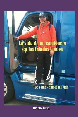 La vida de un camionero en los Estados Unidos