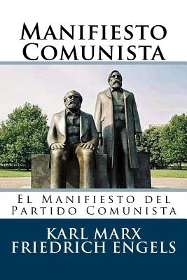 Manifiesto Comunista (Spanish Edition)