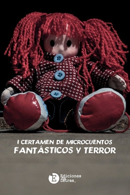 I Certamen de Microcuentos Fantasticos y terror