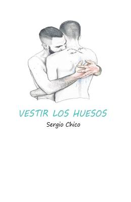 Vestir Los Huesos