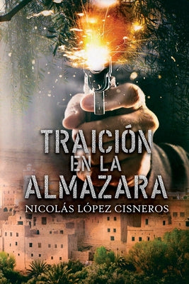 Traicion en la almazara