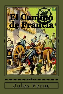 El Camino de Francia