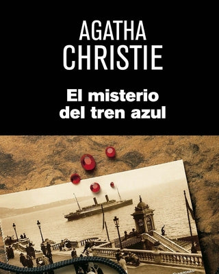 EL Misterio Del Tren azul (Spanish Edition)