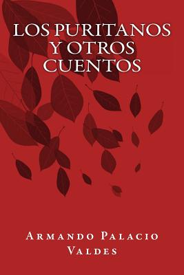 Los Puritanos y Otros Cuentos