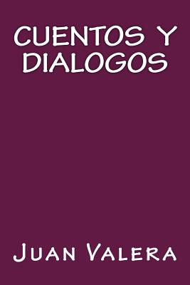 Cuentos y Dialogos