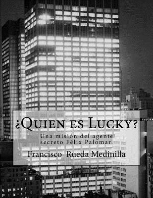 ¿Quien es Lucky?