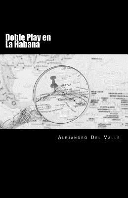 Doble Play en la Habana