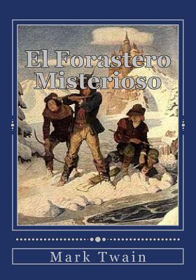 El Forastero Misterioso