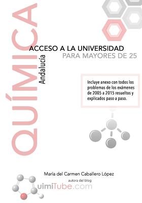 Química - Preparación de la prueba de acceso a la universidad para mayores de 25 años: Andalucía