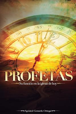 Profetas: Función Profética En La Iglesia de Hoy