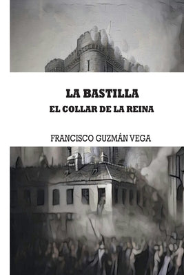 La Bastilla: El collar de la reina