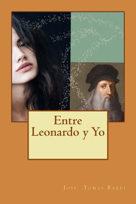 Entre Leonardo y Yo