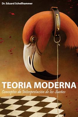 Teoría Moderna Conceptos de Interpretación de los Sueños