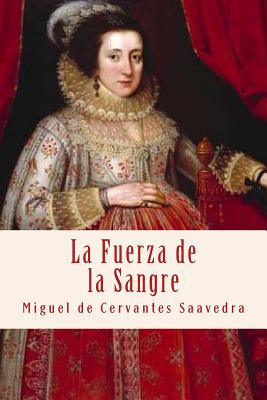 La Fuerza de la Sangre