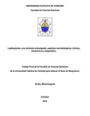 Leptospirosis, una zoonosis reemergente: aspectos microbiológicos, clínicos, bioquímicos y diagnóstico