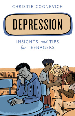 Depression: Insights and Tips for Teenagers