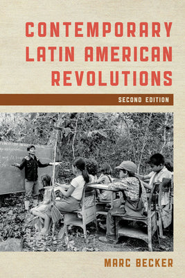 Contemporary Latin American Revolutions