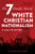 The Seven Deadly Sins of White Christian Nationalism: A Call to Action