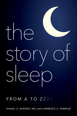 The Story of Sleep: From A to Zzzz