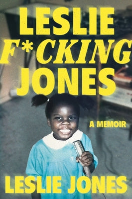 Leslie F*cking Jones