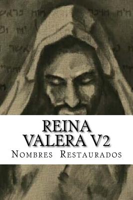 Reina Valera: Nombres Restaurados