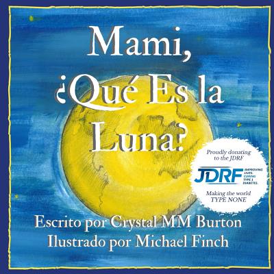 Mami, Que Es la Luna?