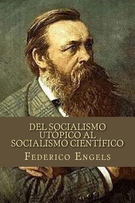 Del Socialismo Utópico al Socialismo Científico