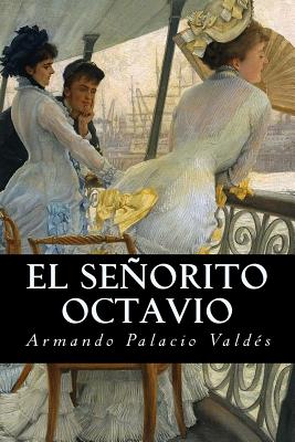 El señorito Octavio