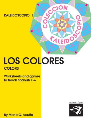 Los Colores: Colección Kaleidoscopio 1