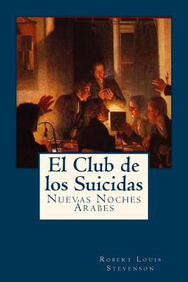 El Club de los Suicidas: Nuevas Noches Arabes