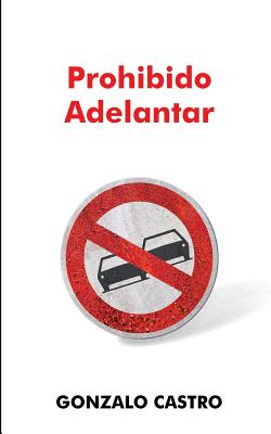 Prohibido adelantar