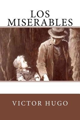 Los Miserables (Spanish Edition)