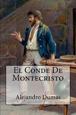 El Conde De Montecristo (Spanish Edition)