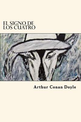 El Signo De Los Cuatro (Spanish Edition)