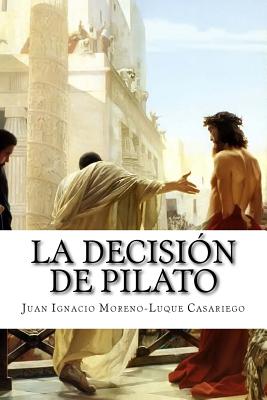 La decision de Pilato