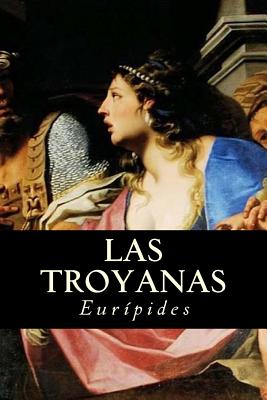 Las Troyanas